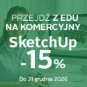 SketchUp 15% taniej dla Edu!